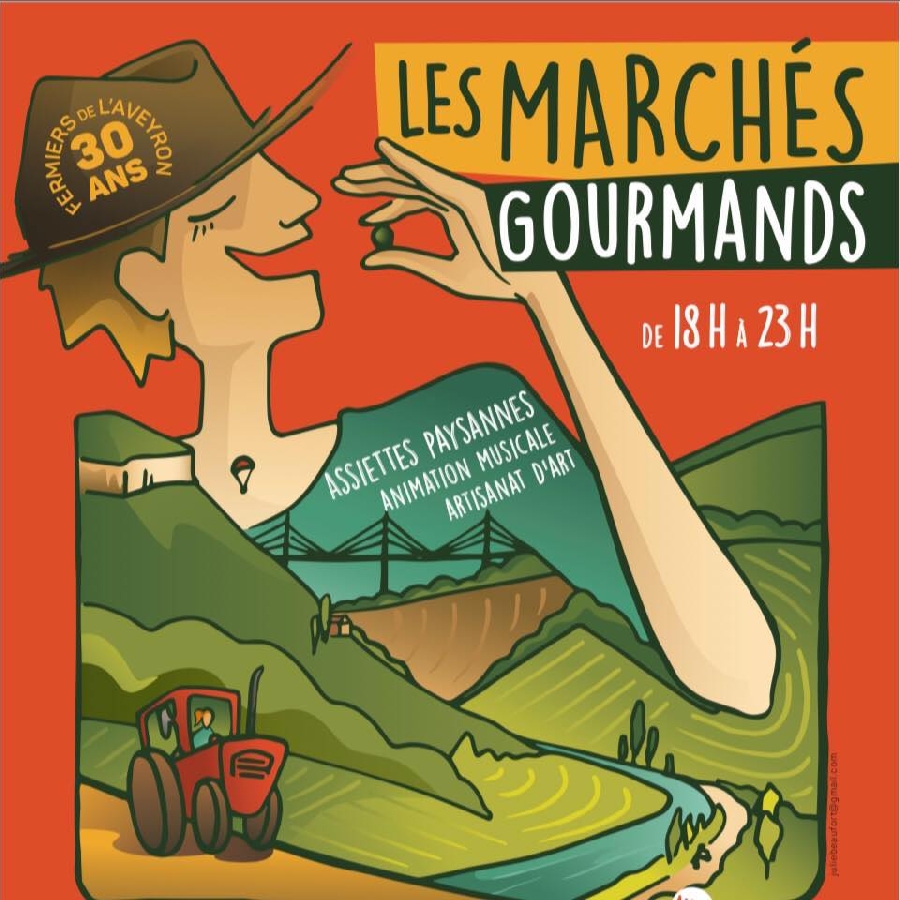 Les marchés gourmands de Fermiers de L'Aveyron