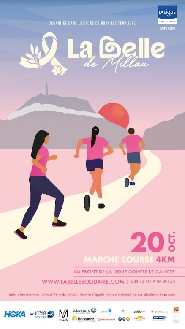 La Belle de Millau 2024 - Marchons ensemble contre le cancer... Le 20 oct 2024