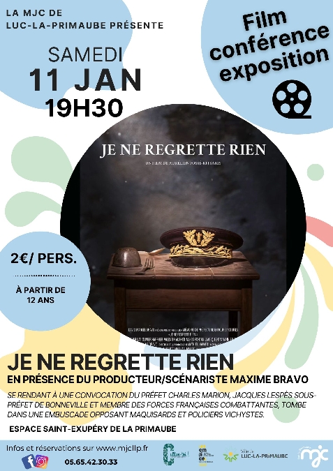 CINÉ/ CONFÉRENCE/ EXPOSITION : Je ne regrette rien