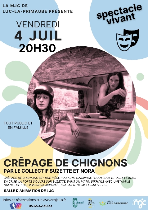 SPECTACLE : Crêpage de chignons