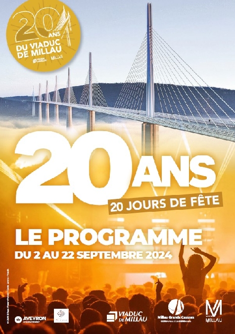 Programme 20 ans du Viaduc de Millau Du 6 au 22 sept 2024