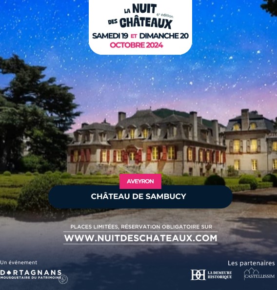 La nuit des Châteaux au château de Sambucy Le 19 oct 2024