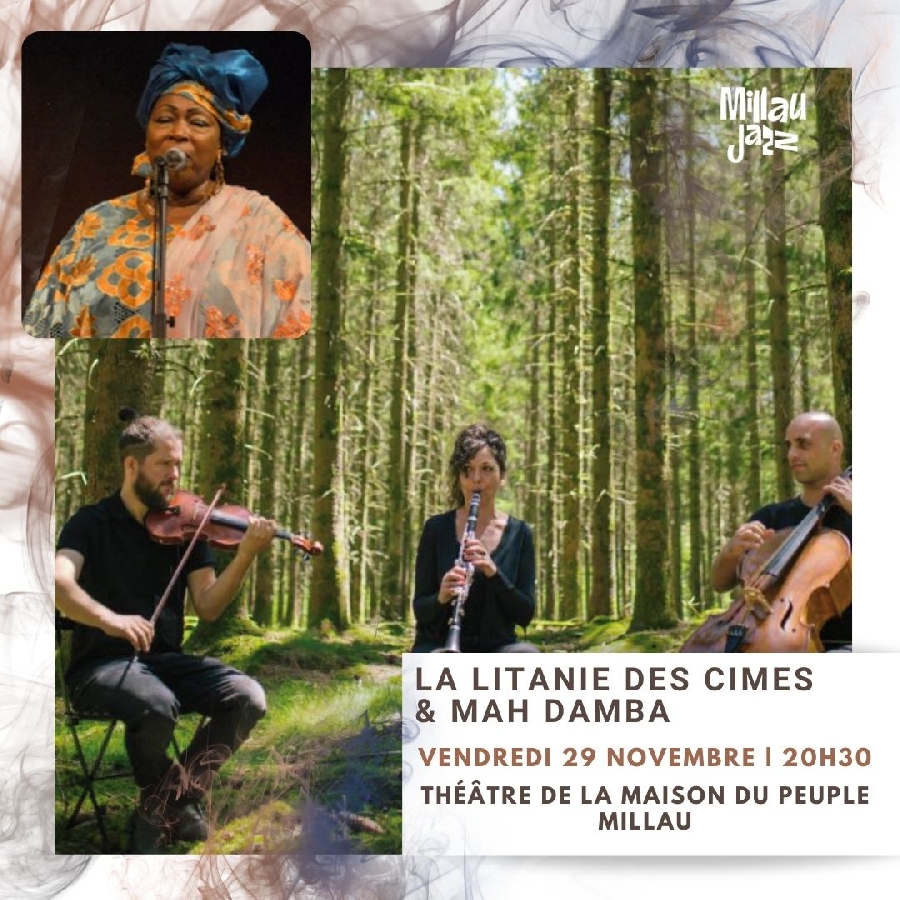 Concert - Ouverture de saison - La Litanie des Cimes et Mah Damba