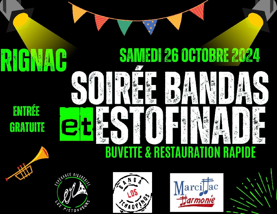 Soirée Bandas et Estofinade