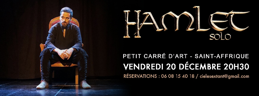 Théâtre : Hamlet Solo